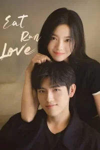 Eat Run Love (2025) กิน วิ่ง และความรัก