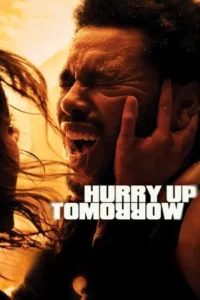 Hurry Up Tomorrow (2025)