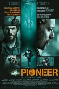Pioneer (2013) มฤตยูลับใต้โลก