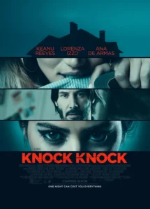 Knock Knock (2015) ก๊อก ก๊อก ล่อมาเชือด