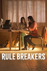Rule Breakers (2025) รูล เบรกเกอร์