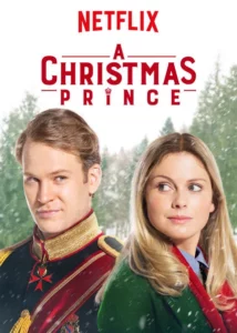 ดูหนังออนไลน์ A Christmas Prince (2017) เจ้าชายคริสต์มาส