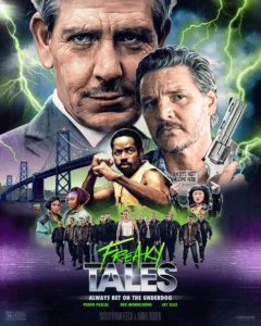 Freaky Tales (2025)