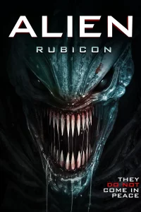 ดูหนังออนไลน์ Alien Rubicon (2024)