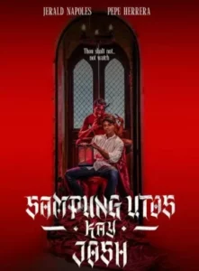 Sampung Utos Kay Josh (2025) ฉีกบัญญัติ แหวกศรัทธา