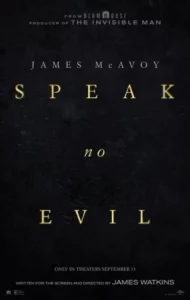 Speak No Evil (2024) เงียบซ่อนตาย