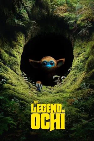 The Legend of Ochi (2025) โอชิ อสูรขี้อ้อน พา ‘น้อน’ กลับบ้าน
