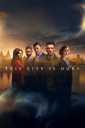 This City Is Ours (2025)
