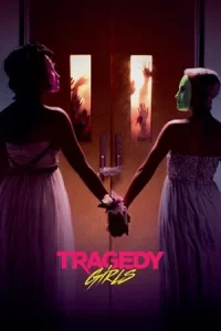 Tragedy Girls (2017) สองสาวซ่าส์ ฆ่าเรียกไลค์