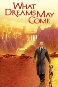 What Dreams May Come (1998) พลังรักข้ามขอบฟ้า ตามรักถึงสวรรค์
