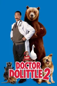 Dr. Dolittle 2 (2001) ด็อกเตอร์จ้อสื่อสัตว์โลกมหัศรรย์ 2