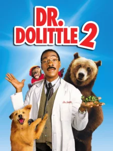 Dr. Dolittle 2 (2001) ด็อกเตอร์จ้อสื่อสัตว์โลกมหัศรรย์ 2