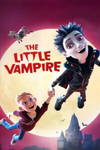 The Little Vampire 3D (2017) เดอะ ลิตเติล แวมไพร์ The Little Vampire 3D (2017) เดอะ ลิตเติล แวมไพร์
