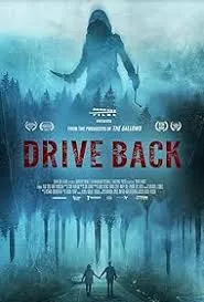 ดูหนังออนไลน์ Drive Back (2024)