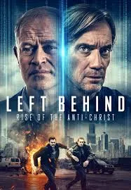 ดูหนังออนไลน์ Left Behind Rise of the Antichrist (2023)