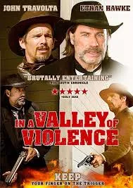 In A Valley Of Violence (2016) คนแค้นล้างแดนโหด