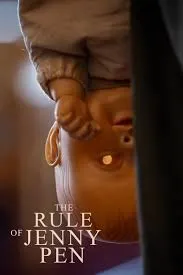 ดูหนังออนไลน์ The Rule of Jenny Pen (2025)
