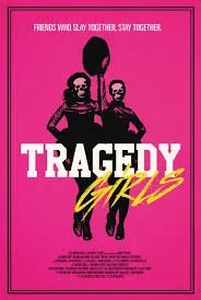 Tragedy Girls (2017) สองสาวซ่าส์ ฆ่าเรียกไลค์