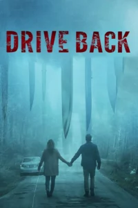 Drive Back (2024)