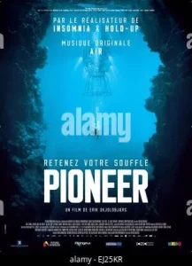 Pioneer (2013) มฤตยูลับใต้โลก Pioneer (2013) มฤตยูลับใต้โลก