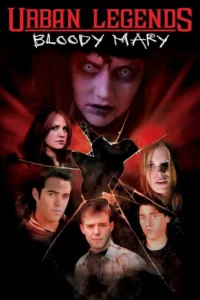ดูหนังออนไลน์ Urban Legends Bloody Mary (2005)