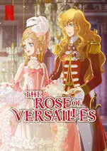 The Rose of Versailles (2025) กุหลาบแวร์ซายส์