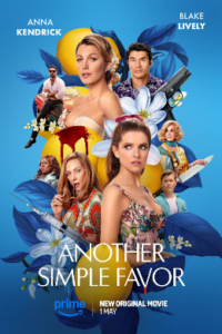 ดูหนังออนไลน์ Another Simple Favor (2025) เพื่อนหาย อย่าหา 2