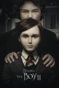 Brahms The Boy II (2020) ตุ๊กตาซ่อนผี 2