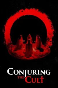 Conjuring the Cult (2024)