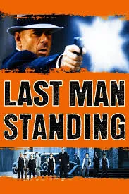 Last Man Standing (1996) คนอึดตายยาก
