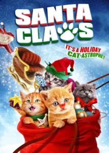 ดูหนังออนไลน์ Santa Claws (2014) น้องเหมียวแซนต้า ภารกิจขนปุย
