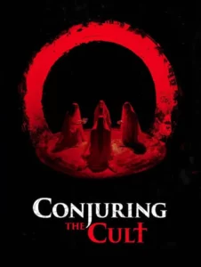 ดูหนังออนไลน์ Conjuring the Cult (2024)