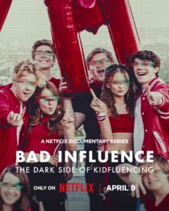 ดูหนังออนไลน์ Bad Influence (2025) วัยรักอันตราย