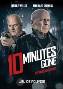 10 Minutes Gone (2019)