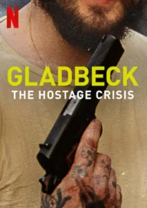 ดูหนังออนไลน์ Gladbeck The Hostage Crisis (2022) วิกฤตตัวประกันแกลดเบ็ค