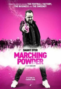 Marching Powder (2025) มาร์ชชิ่ง พาวเดอร์