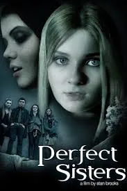 Perfect Sisters (2014) พฤติกรรมซ่อนนรก