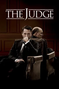 The Judge (2014) เดอะ จัดจ์ สู้เพื่อพ่อ