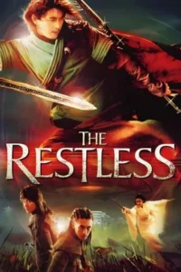 The Restless (2006) ศึกสามพิภพ รบ รัก พิทักษ์เธอ