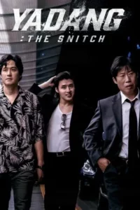 Yadang The Snitch (2025) ทรชนคนสองหน้า