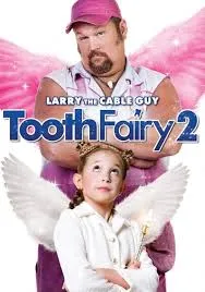 Tooth Fairy 2 (2012) เทพพิทักษ์ ฟันน้ำนม 2