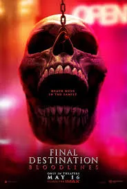 Final Destination Bloodlines (2025) ไฟนอล เดสติเนชั่น ทายาทโกงตาย