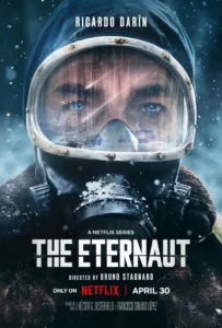 ดูซีรีย์ออนไลน์ The Eternaut (2025) นักท่องเวลาแห่งนิรันดร์