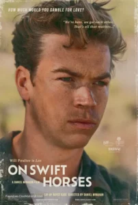 On Swift Horses (2024) On Swift Horses (2024)