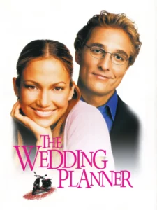 ดูหนังออนไลน์ The Wedding Planner (2001) จะปิ๊งมั้ย..ถ้าหัวใจผิดแผน