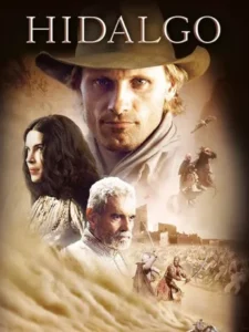 Hidalgo (2004) ฮิดาลโก้ ฝ่านรกทะเลทราย Hidalgo (2004) ฮิดาลโก้ ฝ่านรกทะเลทราย