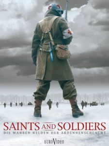 Saints and Soldiers (2003) สงครามปลดแอกความเป็นคน