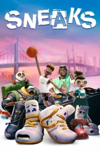 Sneaks (2025) สนีกส์ Sneaks (2025) สนีกส์