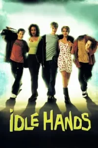 Idle Hands (1999) ผีขยัน มือขยี้