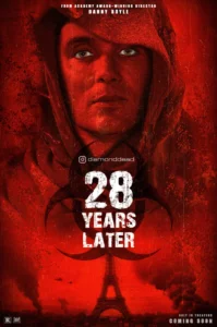 28 Years Later (2025) 28 ปีให้หลัง เชื้อเขมือบคน